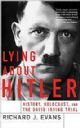 90537 Lying About Hitler: History, Holocaust and the David Irving Trial